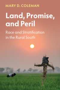Land, Promise, and Peril : Race and Stratification in the Rural South (Cambridge Studies in Stratification Economics: Economics and Social Identity)
