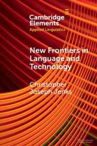 New Frontiers in Language and Technology (Elements in Applied Linguistics)