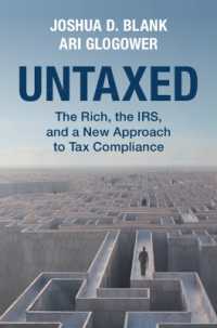 Untaxed : The Rich, the IRS, and a New Approach to Tax Compliance