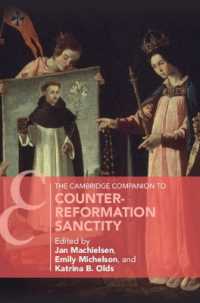 The Cambridge Companion to Counter-Reformation Sanctity (Cambridge Companions to Religion)