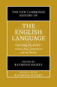 新ケンブリッジ版　英語史（全６巻）第６巻・第１部：アフリカ<br>The New Cambridge History of the English Language: Volume 6, Part 1 : Africa, Asia, Australasia and the Pacific (The New Cambridge History of the English Language)