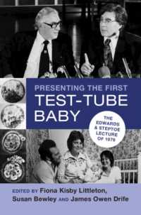 Presenting the First Test-Tube Baby : The Edwards and Steptoe Lecture of 1979