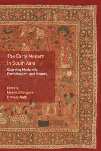 近代初期の南アジア<br>The Early Modern in South Asia : Querying Modernity, Periodization, and History
