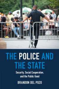 The Police and the State : Security, Social Cooperation, and the Public Good