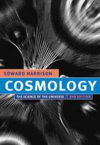 宇宙の科学（テキスト・第２版）<br>Cosmology : The Science of the Universe （2ND）
