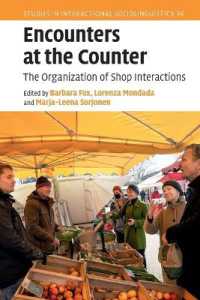 Encounters at the Counter : The Organization of Shop Interactions (Studies in Interactional Sociolinguistics)