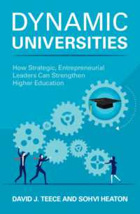 Dynamic Universities : How Strategic, Entrepreneurial Leaders Can Strengthen Higher Education