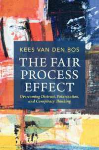 不信・分断・陰謀論の克服<br>The Fair Process Effect : Overcoming Distrust, Polarization, and Conspiracy Thinking