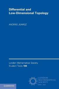 微分・低次元位相幾何学<br>Differential and Low-Dimensional Topology (London Mathematical Society Student Texts)