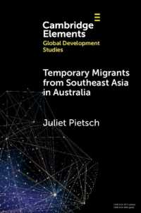 Temporary Migrants from Southeast Asia in Australia : Lost Opportunities (Elements in Global Development Studies)