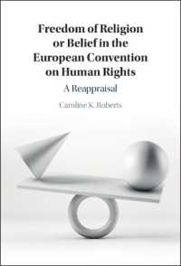 Freedom of Religion or Belief in the European Convention on Human Rights : A Reappraisal