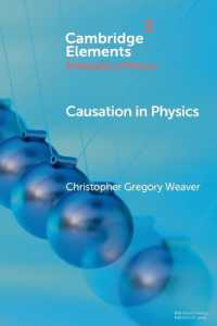 Causation in Physics (Elements in the Philosophy of Physics)