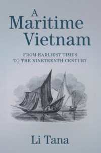 ベトナム海洋史：１９世紀まで<br>A Maritime Vietnam : From Earliest Times to the Nineteenth Century