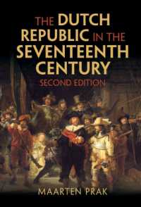 １７世紀オランダ共和政（英訳・第２版）<br>The Dutch Republic in the Seventeenth Century （2ND）