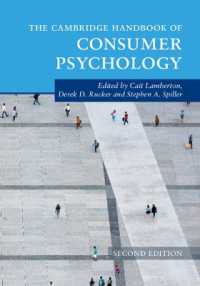 ケンブリッジ版　消費者心理学ハンドブック（第２版）<br>The Cambridge Handbook of Consumer Psychology (Cambridge Handbooks in Psychology) （2ND）