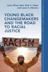 Young Black Changemakers and the Road to Racial Justice (Contemporary Social Issues Series)