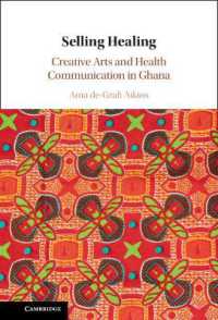 Selling Healing : Creative Arts and Health Communication in Ghana