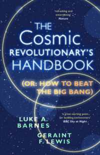 The Cosmic Revolutionary's Handbook : (Or: How to Beat the Big Bang)