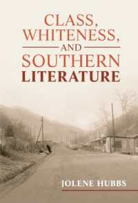 Class, Whiteness, and Southern Literature (Cambridge Studies in American Literature and Culture)