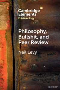 Philosophy, Bullshit, and Peer Review (Elements in Epistemology)