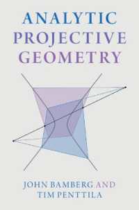 解析射影幾何学<br>Analytic Projective Geometry