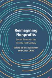 Reimagining Nonprofits : Sector Theory in the Twenty-First Century