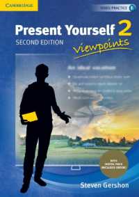 Present Yourself Level 2 Student's Book with Digital Pack : Experiences (Present Yourself) （2ND）