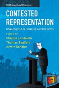 Contested Representation : Challenges, Shortcomings and Reforms (Ssrc Anxieties of Democracy)