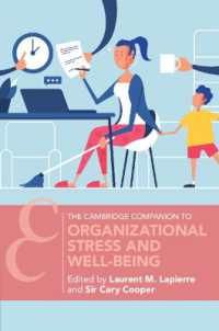 ケンブリッジ版　組織ストレスとウェルビーイング必携<br>Organizational Stress and Well-Being (Cambridge Companions to Management)