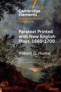 Paratext Printed with New English Plays, 1660-1700 (Elements in Eighteenth-century Connections)