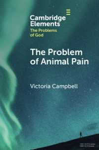 The Problem of Animal Pain (Elements in the Problems of God)
