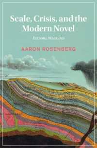 Scale, Crisis, and the Modern Novel : Extreme Measures (Cambridge Studies in Nineteenth-century Literature and Culture)