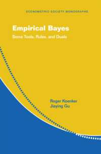 Empirical Bayes : Some Tools, Rules, and Duals (Econometric Society Monographs)