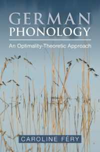 ドイツ語の音韻論：最適性理論からのアプローチ<br>German Phonology : An Optimality-Theoretic Approach