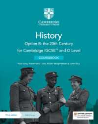 Cambridge IGCSE™ and O Level History Option B: the 20th Century Coursebook with Digital Access (2 Years) (Cambridge Introduction to World History) （3RD）
