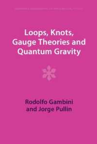 Loops, Knots, Gauge Theories and Quantum Gravity (Cambridge Monographs on Mathematical Physics)