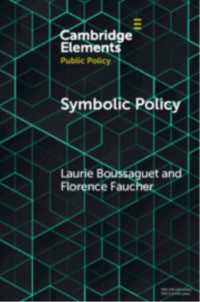 Symbolic Policy (Elements in Public Policy)