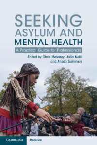 亡命希望者と精神保健<br>Seeking Asylum and Mental Health : A Practical Guide for Professionals