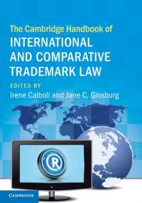 ケンブリッジ版　国際・比較商標法ハンドブック<br>The Cambridge Handbook of International and Comparative Trademark Law (Cambridge Law Handbooks)