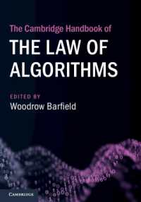 ケンブリッジ版　アルゴリズムと法ハンドブック<br>The Cambridge Handbook of the Law of Algorithms (Cambridge Law Handbooks)