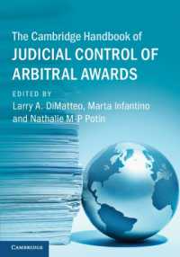 ケンブリッジ版　仲裁判断の司法コントロール・ハンドブック<br>The Cambridge Handbook of Judicial Control of Arbitral Awards (Cambridge Law Handbooks)