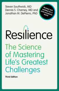 心のレジリエンスの科学（第３版）<br>Resilience : The Science of Mastering Life's Greatest Challenges （3RD）
