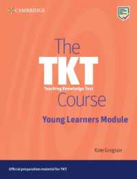 The TKT Course Young Learners Module (Tkt Course)