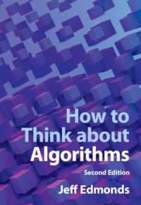 アルゴリズムの考え方（テキスト・第２版）<br>How to Think about Algorithms （2ND）