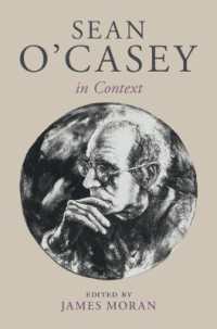 ショーン・オケーシー研究のコンテクスト<br>Sean O'Casey in Context (Literature in Context)