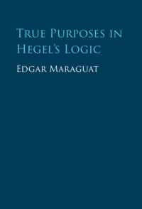 ヘーゲル『大論理学』における真の目的<br>True Purposes in Hegel's Logic