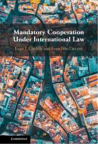 Mandatory Cooperation under International Law