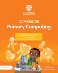 Cambridge Primary Computing Learner's Book 2 with Digital Access (1 Year) (Primary Computing)