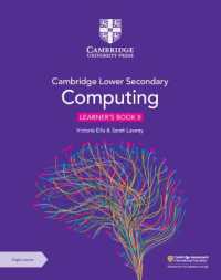 Cambridge Lower Secondary Computing Learner's Book 8 with Digital Access (1 Year) (Lower Secondary Computing)