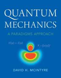 量子力学：パラダイムからのアプローチ（テキスト）<br>Quantum Mechanics : A Paradigms Approach